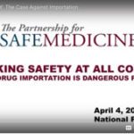 National Press Club - Partnership for Safe Medicines