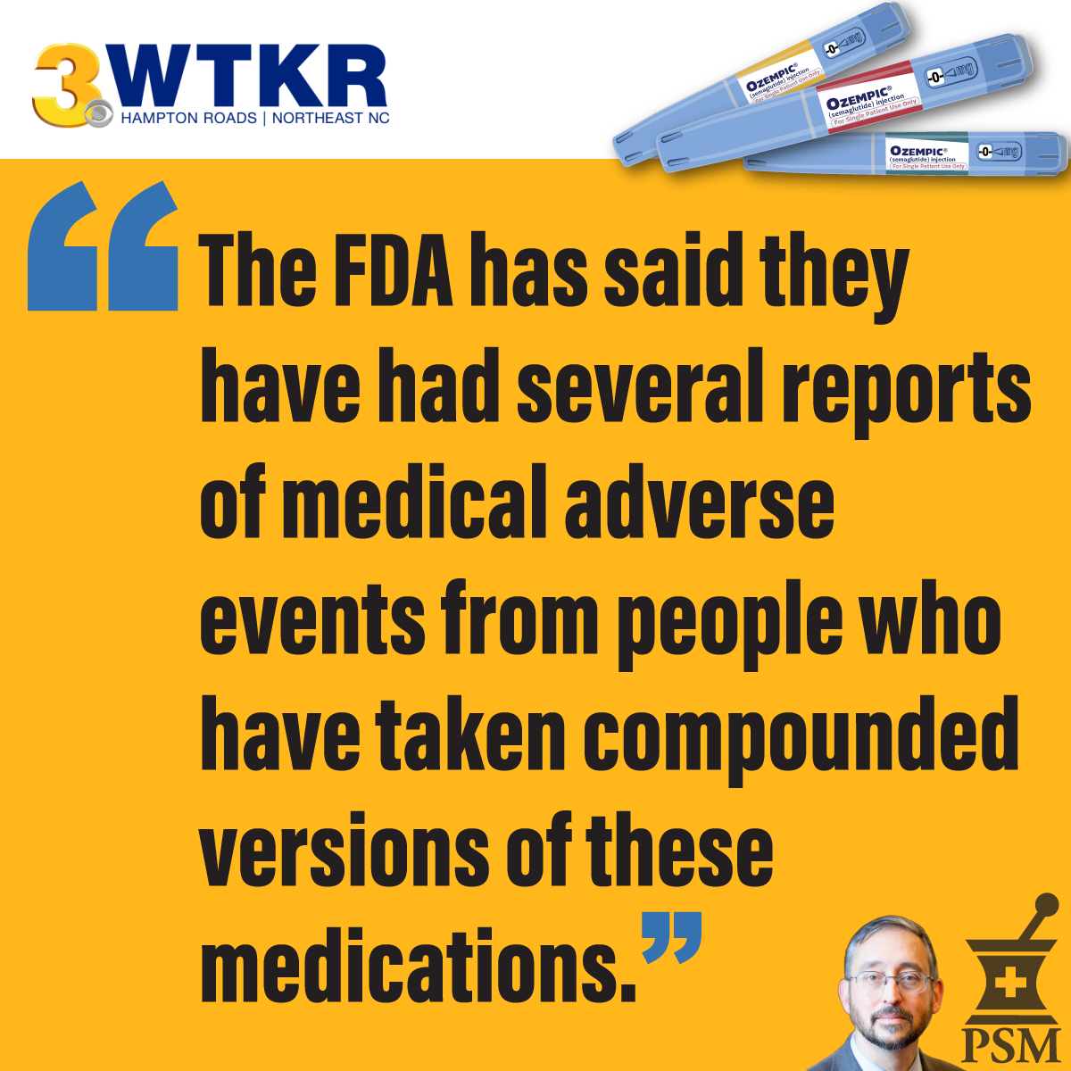 "The FDA has said they have had several reports of medical adverse events from people who have taken compounded versions of these medications."