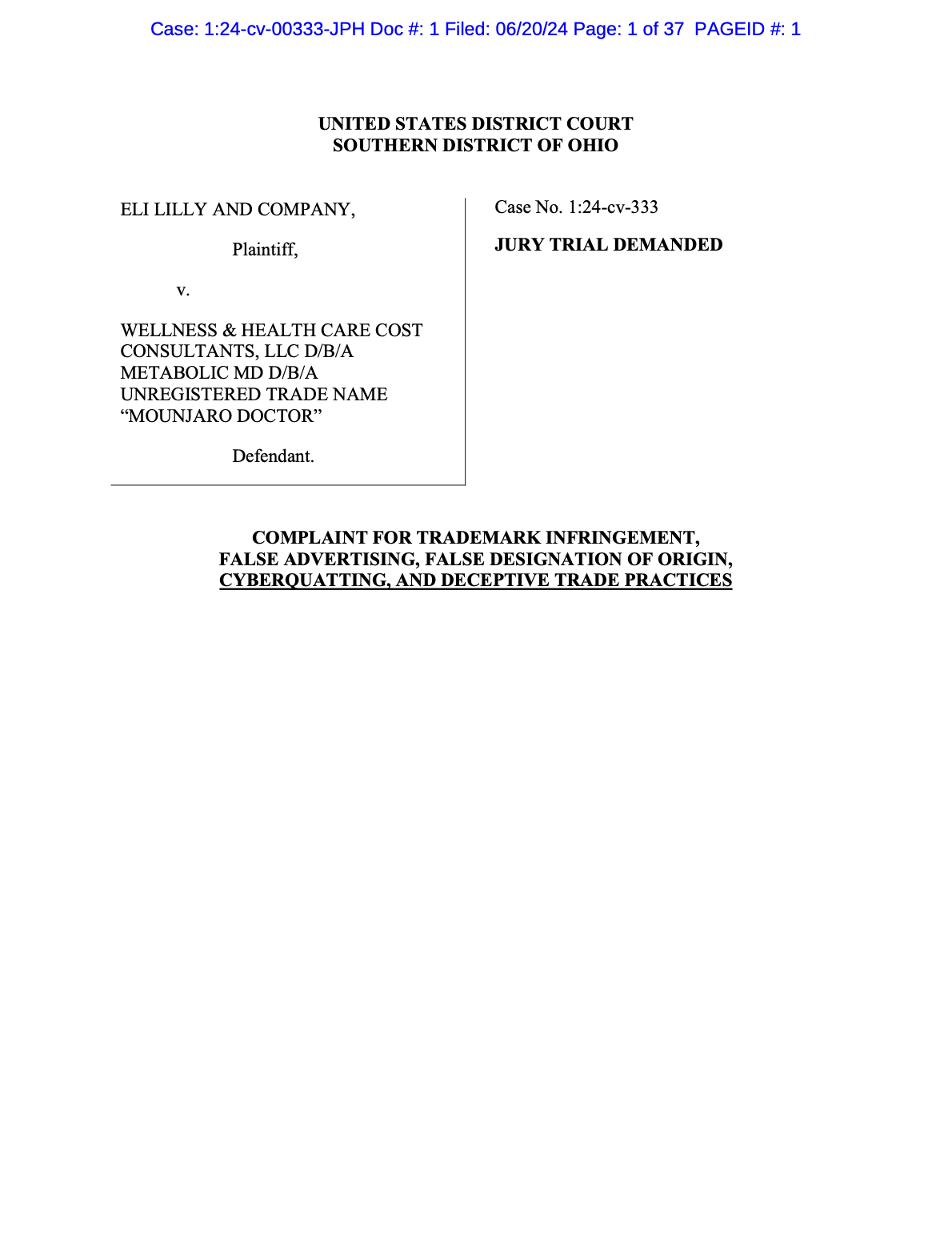 <a href="https://www.safemedicines.org/wp-content/uploads/2019/09/Eli-Lilly-v-Wellness-and-HealthCare-Cost-Complaint.pdf">Eli Lilly v Wellness and Health Care Cost- Consultants</a><br>Filed in Ohio, June 20, 2024
