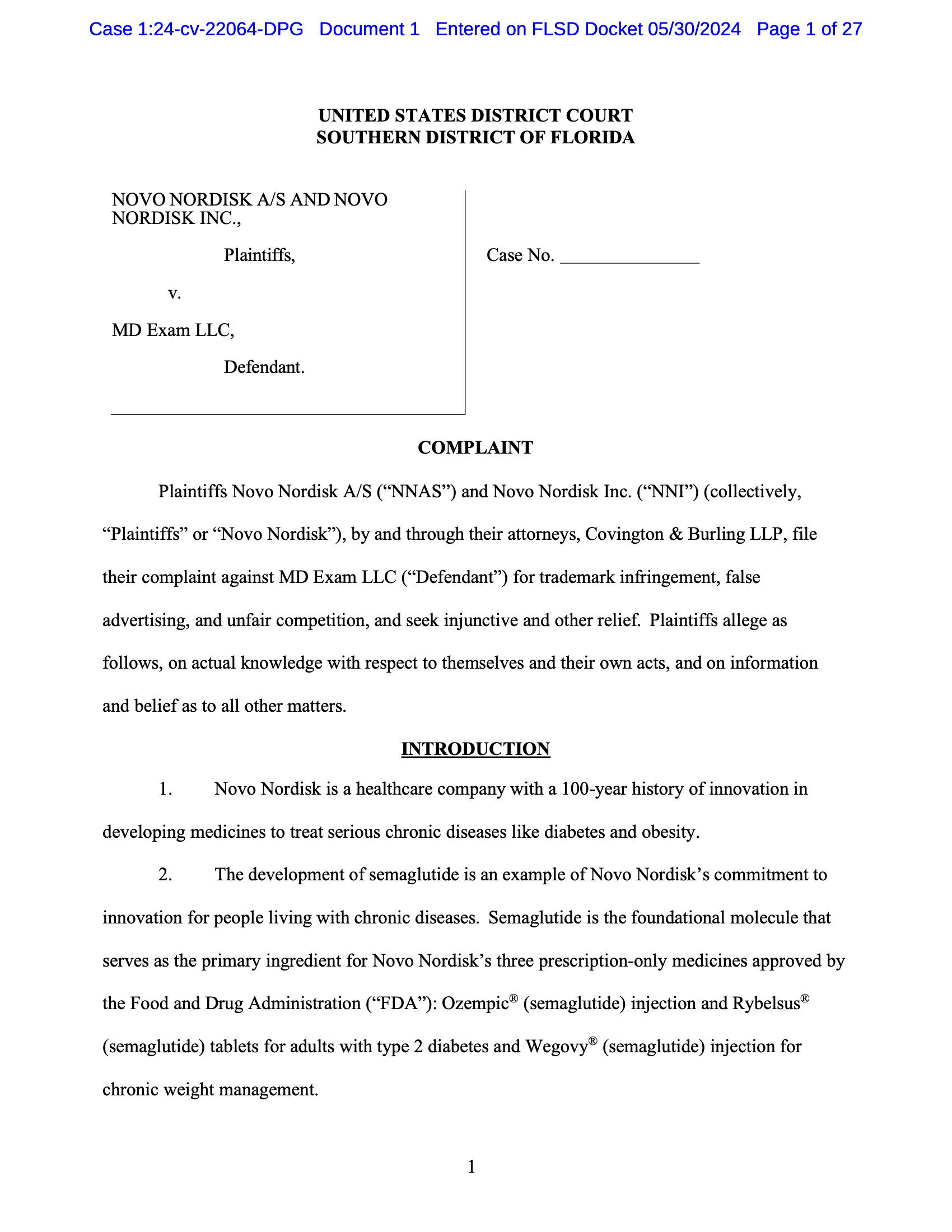 <a href="https://www.safemedicines.org/wp-content/uploads/2019/09/Novo-Nordisk-v-MdExam-Complaint.pdf">Novo Nordisk v MDExam</a><br>Filed in Florida May 30, 2024. <a href="https://www.safemedicines.org/wp-content/uploads/2019/09/Novo-Nordisk-v-MdExam-Complaint-Exhibits.pdf"><br>See exhibits.</a> 