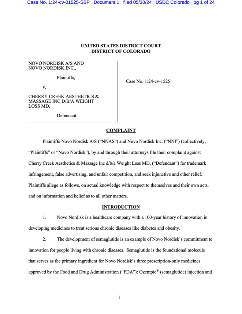 <a href="https://www.safemedicines.org/wp-content/uploads/2019/09/Novo-Nordisk-v-WeightLossMD-Complaint.pdf">Novo Nordisk v Weight Loss MD</a><br>Filed in in Colorado, May 30, 2024