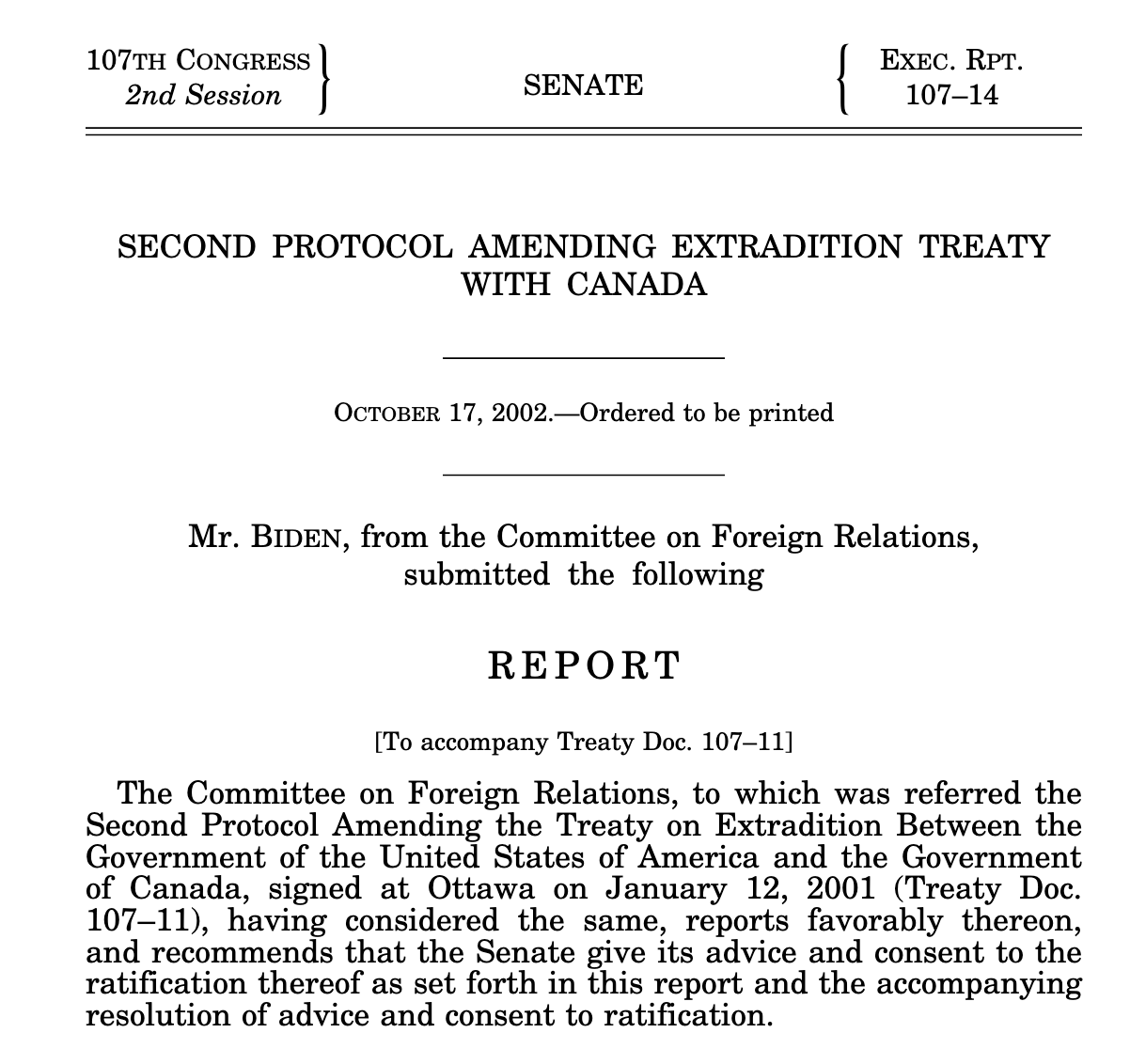 Our <a href="https://www.congress.gov/107/crpt/erpt14/CRPT-107erpt14.pdf">Extradition Treaty<br> with Canada</a>.