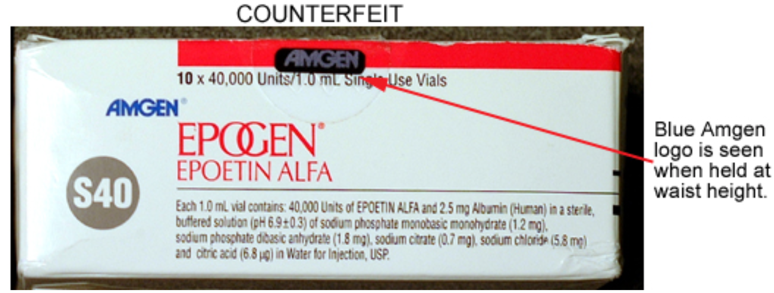 A counterfeit box of Epogen