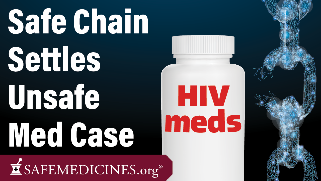 2024-3-SafeChain-Settles-Unsafe-Med-Case-thumb-horiz (1)