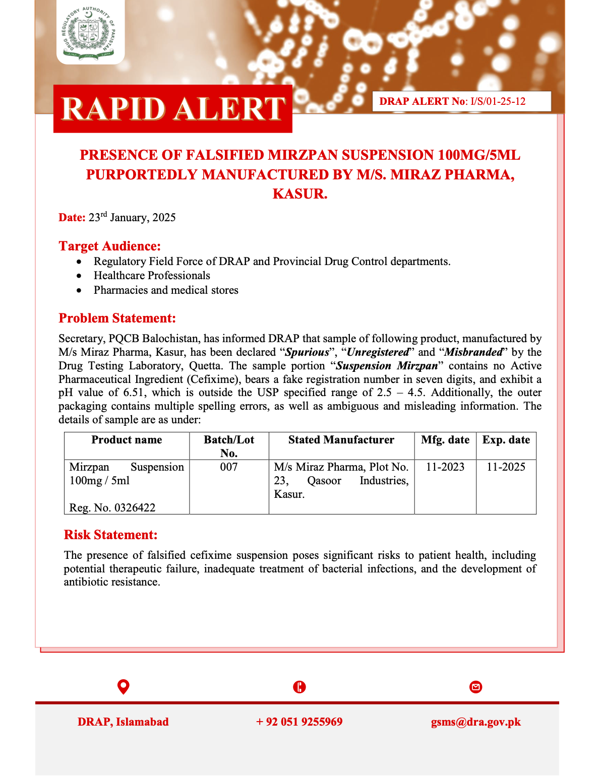Rapid Alert: Presence of Falsified Mirzpan Suspension 100mg/5ml Purportedly Manufactured by M/s. Miraz Pharma, Kasur.
