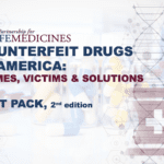 Cover of a Report entitled Counterfeit Drugs in America: Crimes, Victims & Solutions. Fact Pack, Second Edition